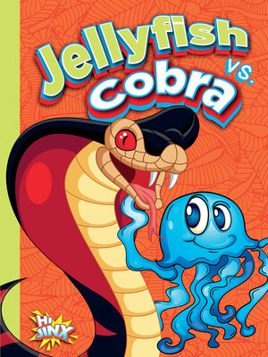 cover image of Jellyfish vs. Cobra